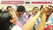 Avivamiento en Honduras