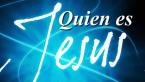 Quien es Jesús ¿A quien se te parece?